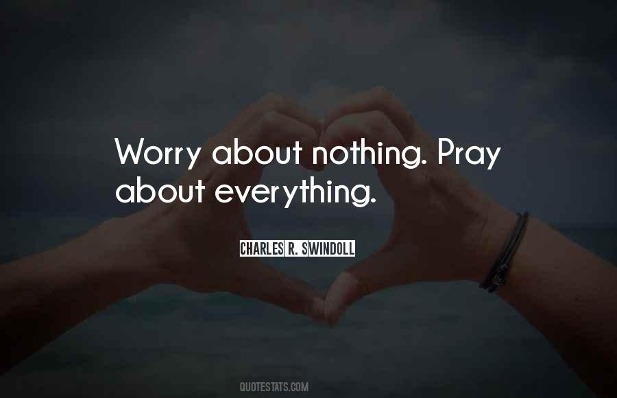 Pray Worry Quotes #673723