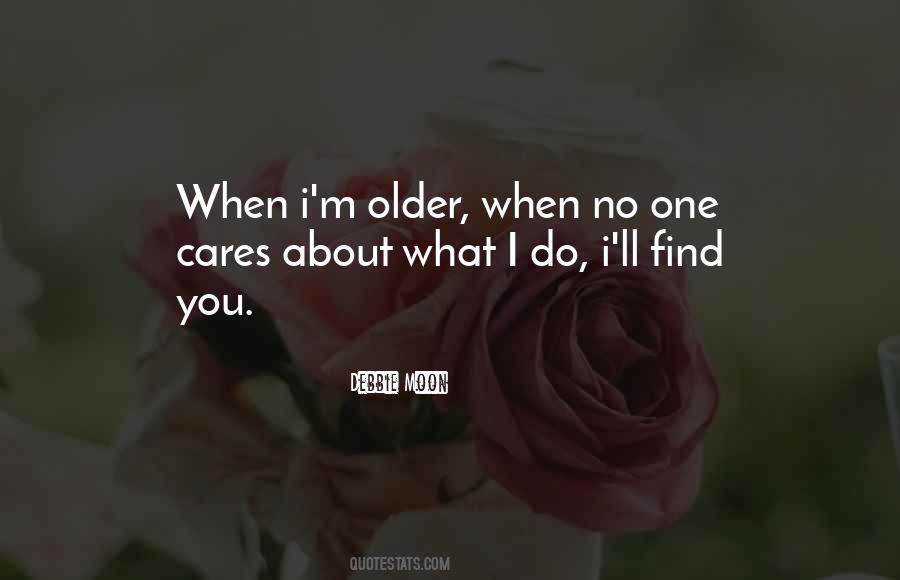 Find Someone Who Cares Quotes #1467038