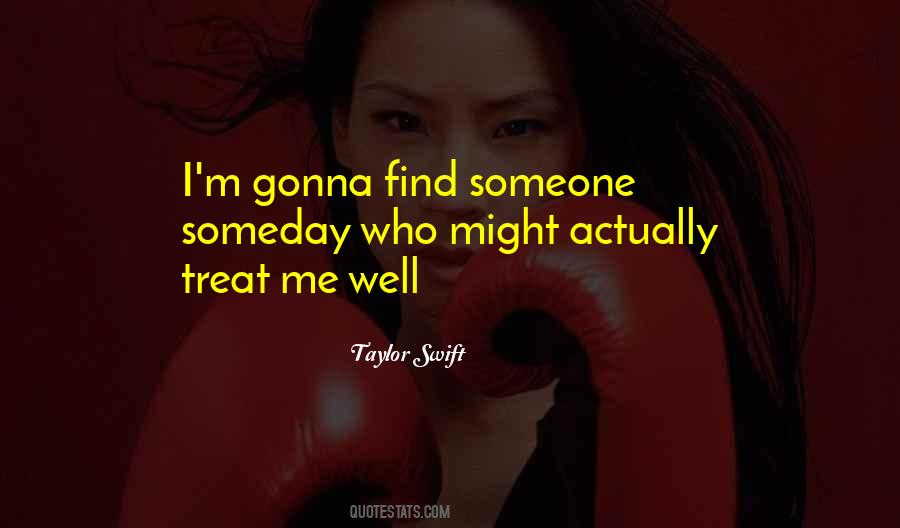 Find Someone Who Quotes #368758 Find Someone Who Quotes #368758