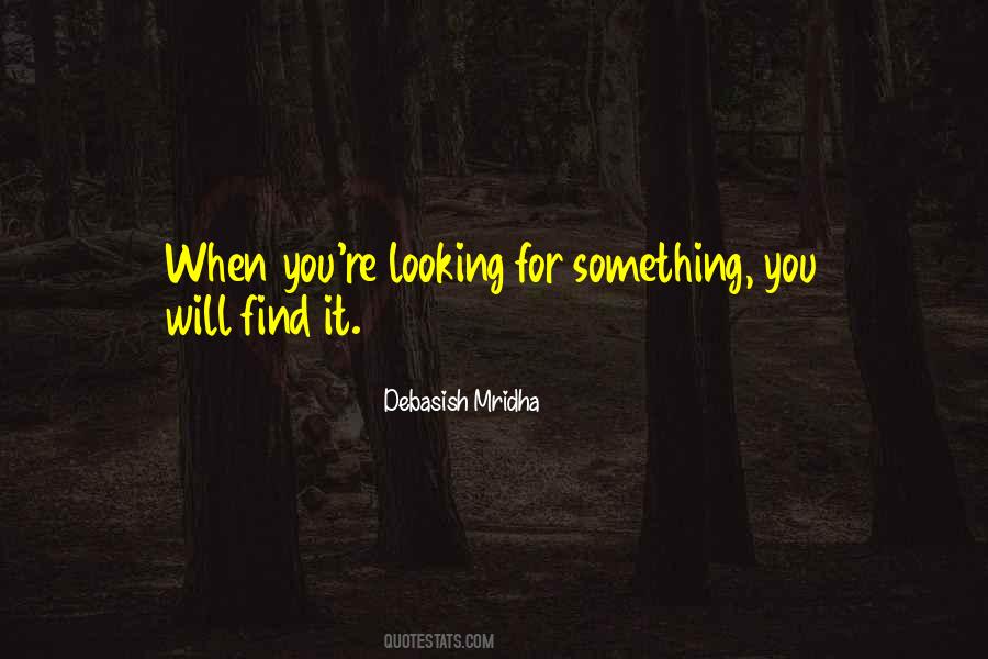 Find Something You Love Quotes #710597