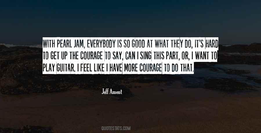 Hard To Get Up Quotes #1298166