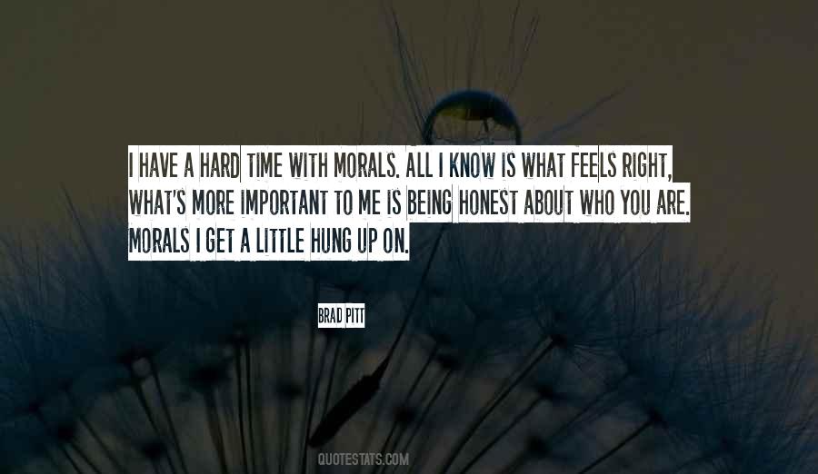 Hard To Get Up Quotes #1501890