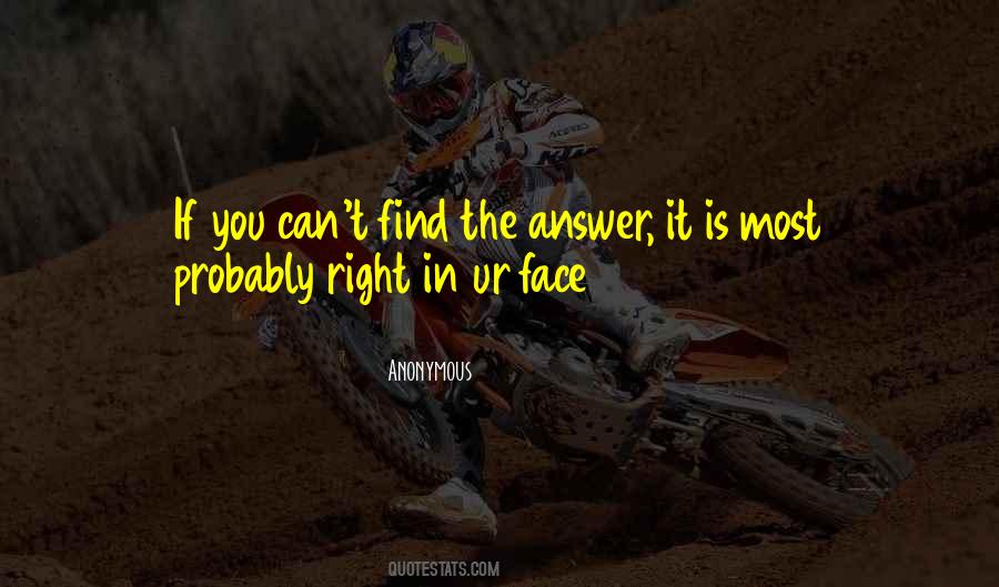 Find The Answer Quotes #613312
