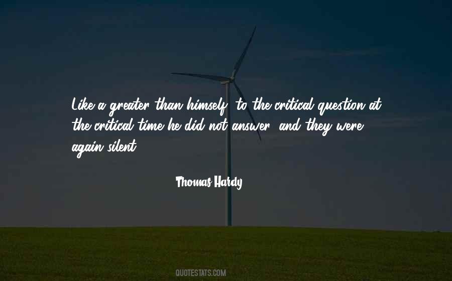 Critical Time Quotes #293771
