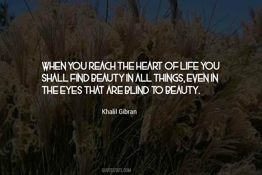 Find The Beauty In Life Quotes #1216560