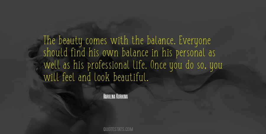 Find The Beauty In Life Quotes #1760807