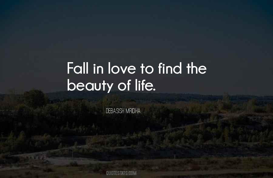 Find The Beauty In Life Quotes #79656