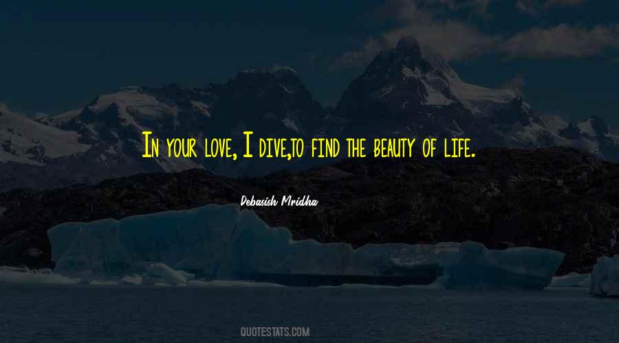 Find The Beauty In Life Quotes #825291