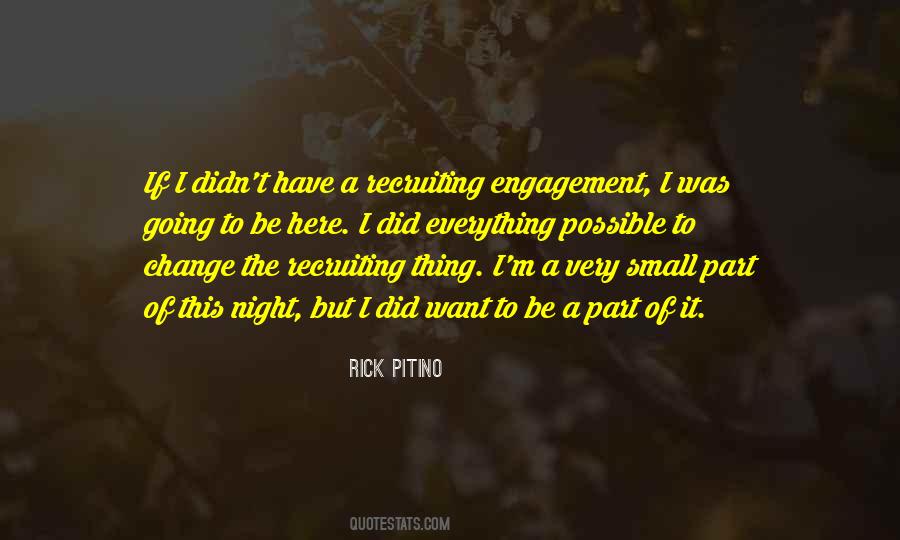 Be Part Of The Change Quotes #1512164