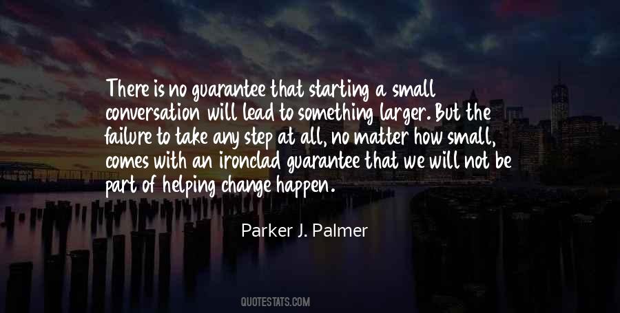 Be Part Of The Change Quotes #1586481