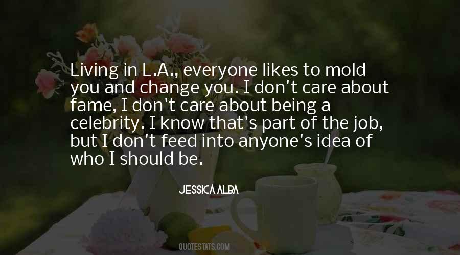 Be Part Of The Change Quotes #1784527