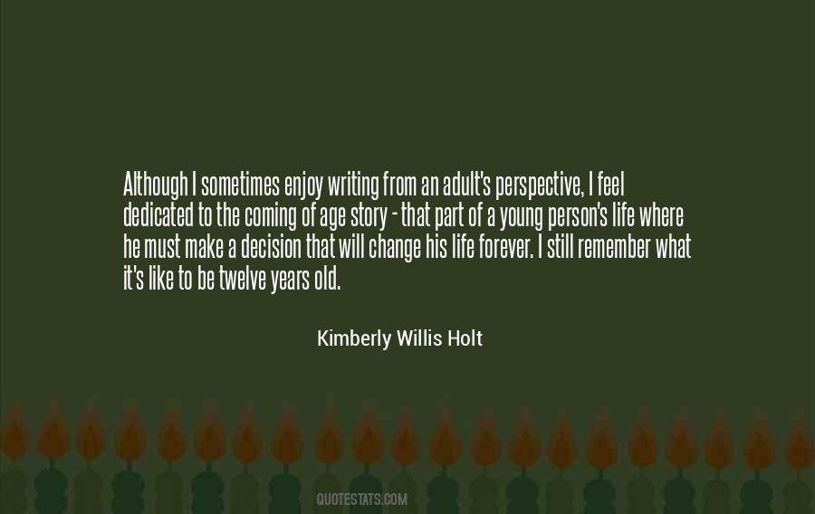Be Part Of The Change Quotes #1849723