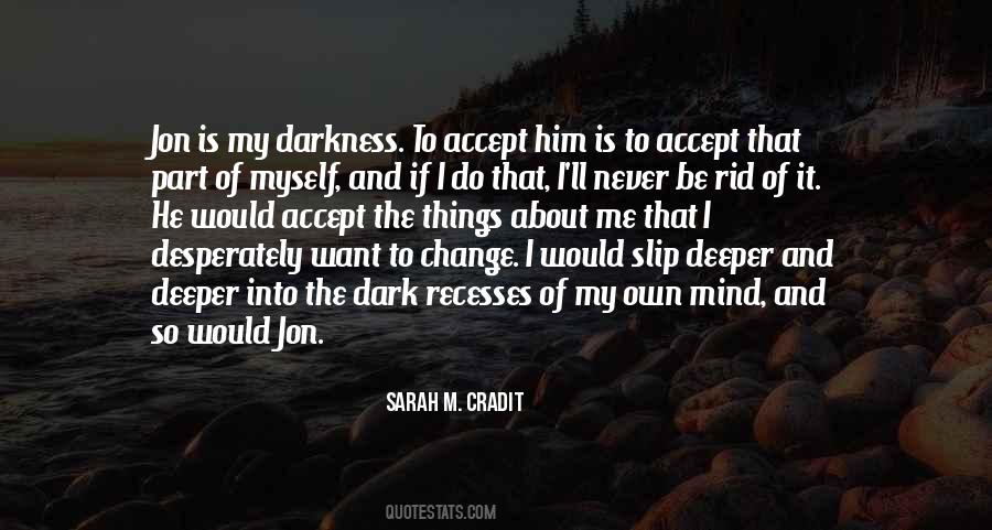 Be Part Of The Change Quotes #321527