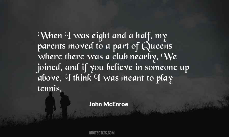 Play Tennis Quotes #1075441