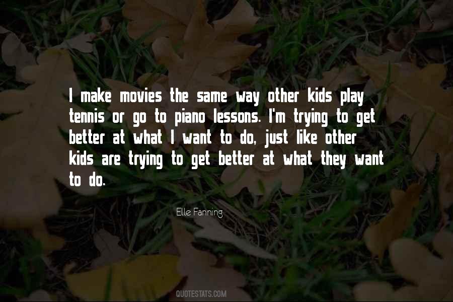 Play Tennis Quotes #1279095
