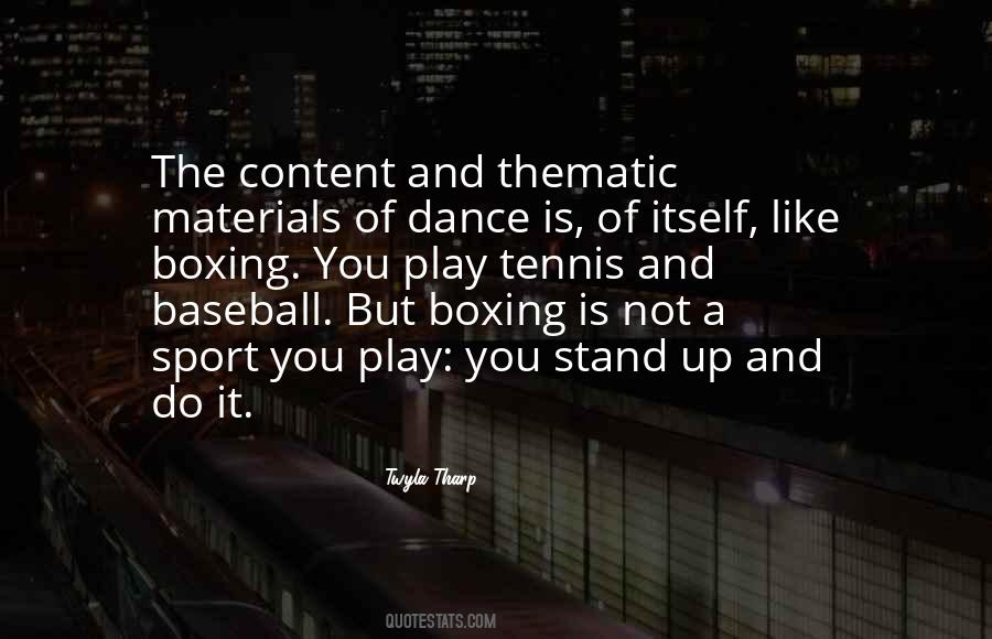 Play Tennis Quotes #1288077