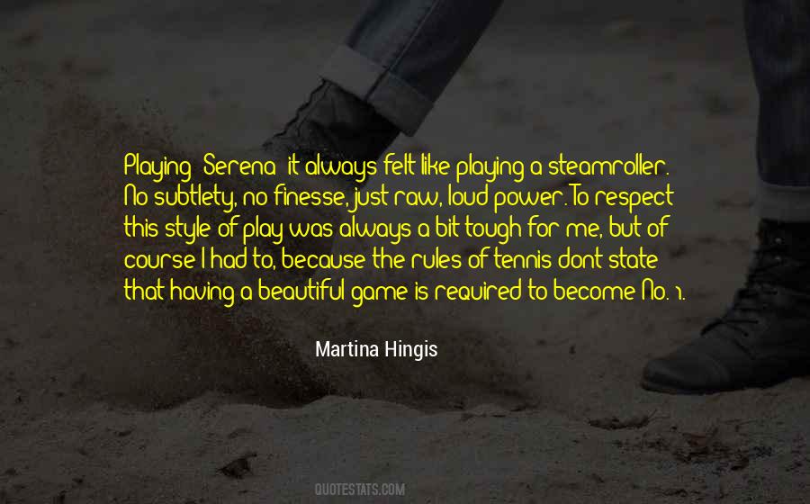Play Tennis Quotes #177326