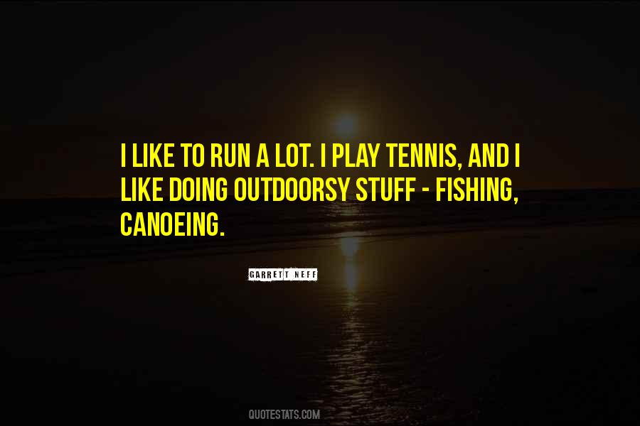 Play Tennis Quotes #848804