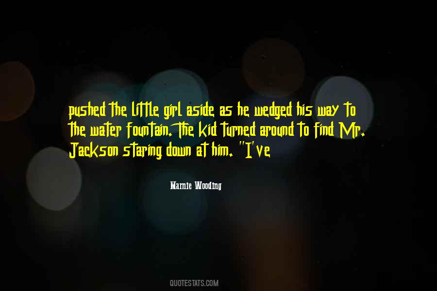 Find The Girl Quotes #224212
