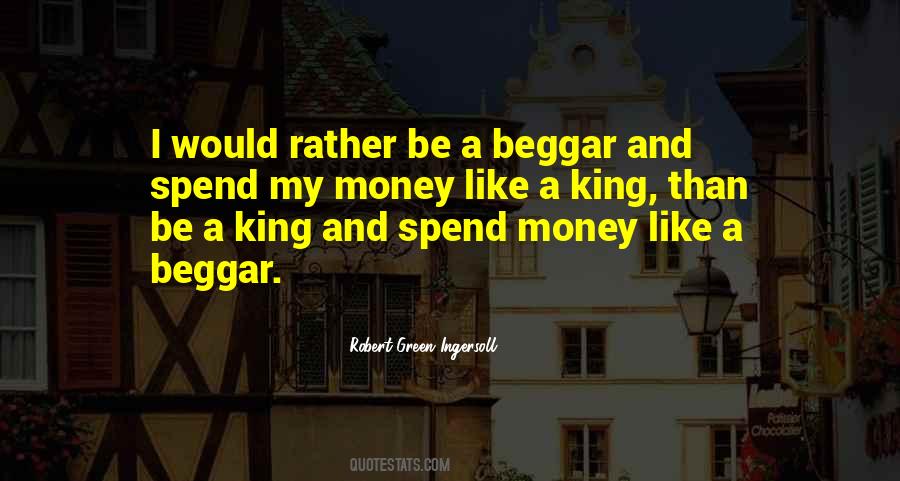 King Beggar Quotes #154210