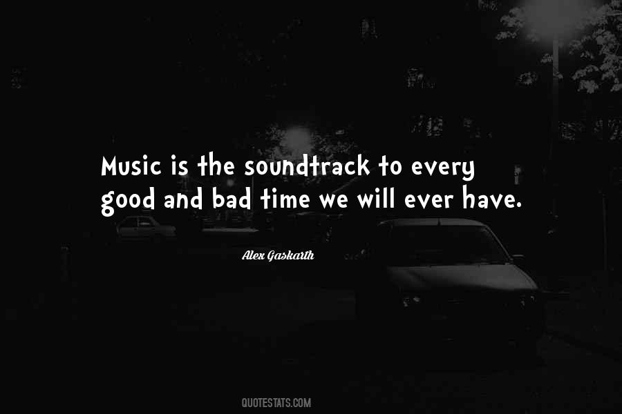 Good Music And Bad Music Quotes #1488973
