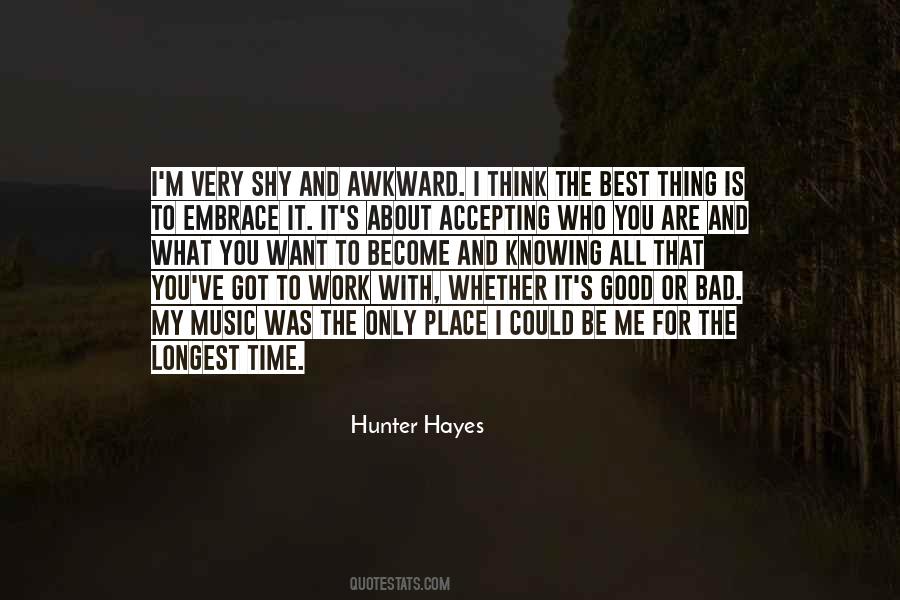 Good Music And Bad Music Quotes #1850773