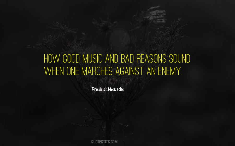 Good Music And Bad Music Quotes #7854