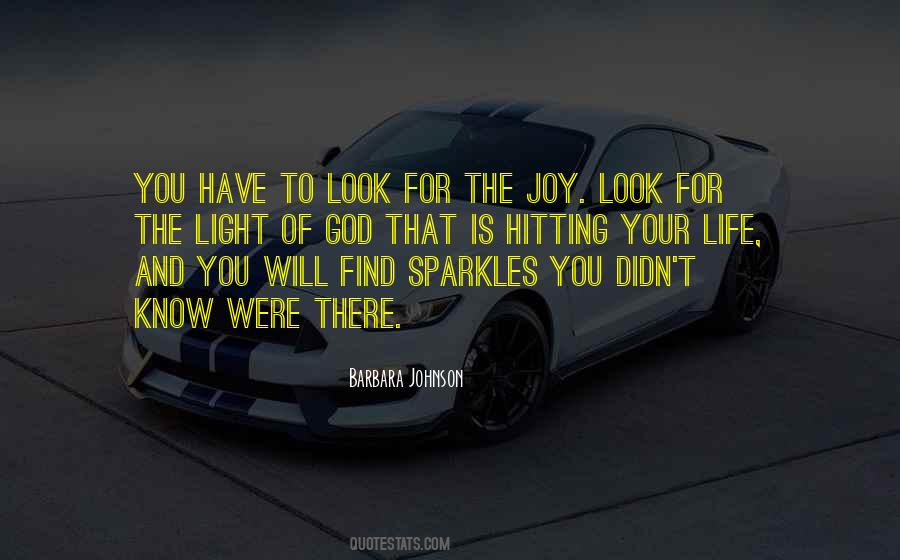 Find The Joy Quotes #189051