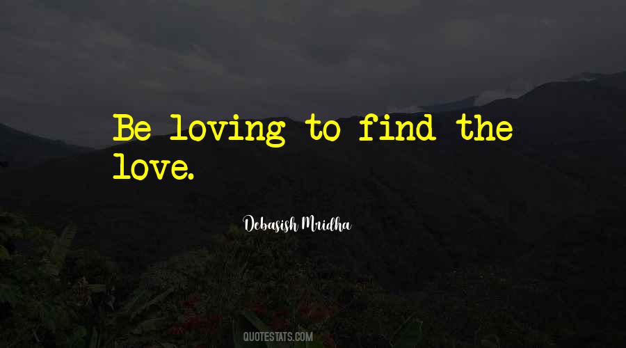 Find The Love Quotes #211124