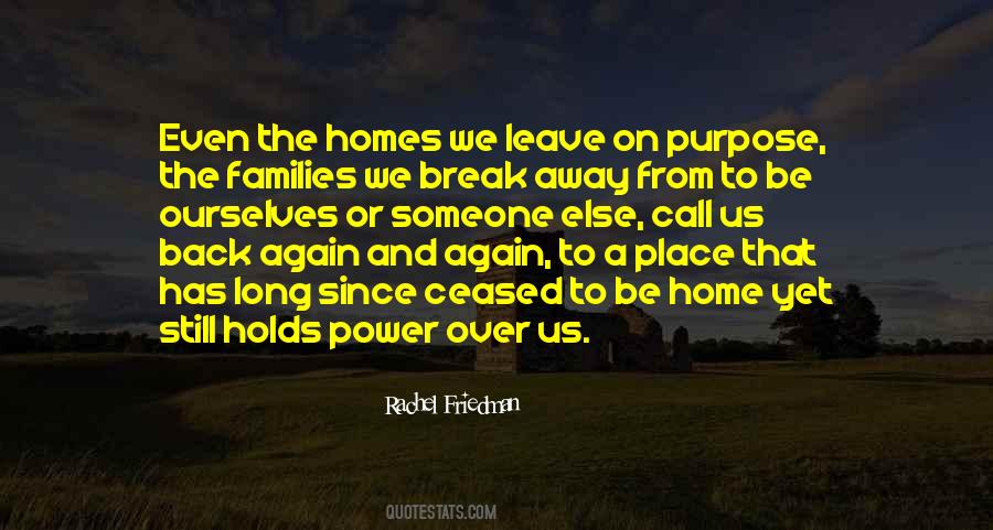 To Be Home Quotes #1112666