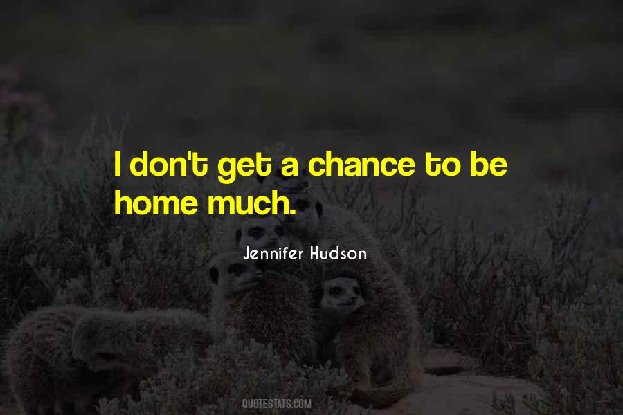 To Be Home Quotes #1176780