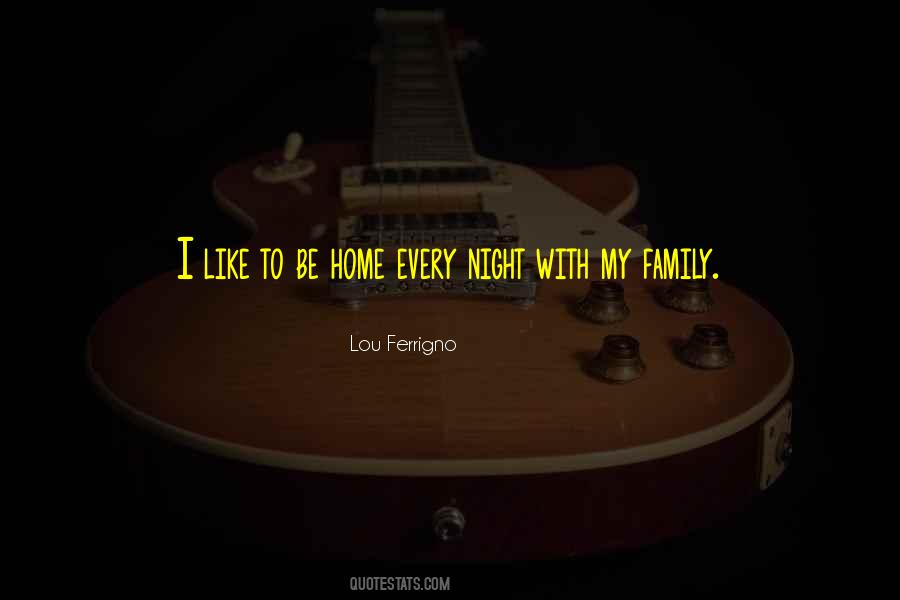To Be Home Quotes #339912