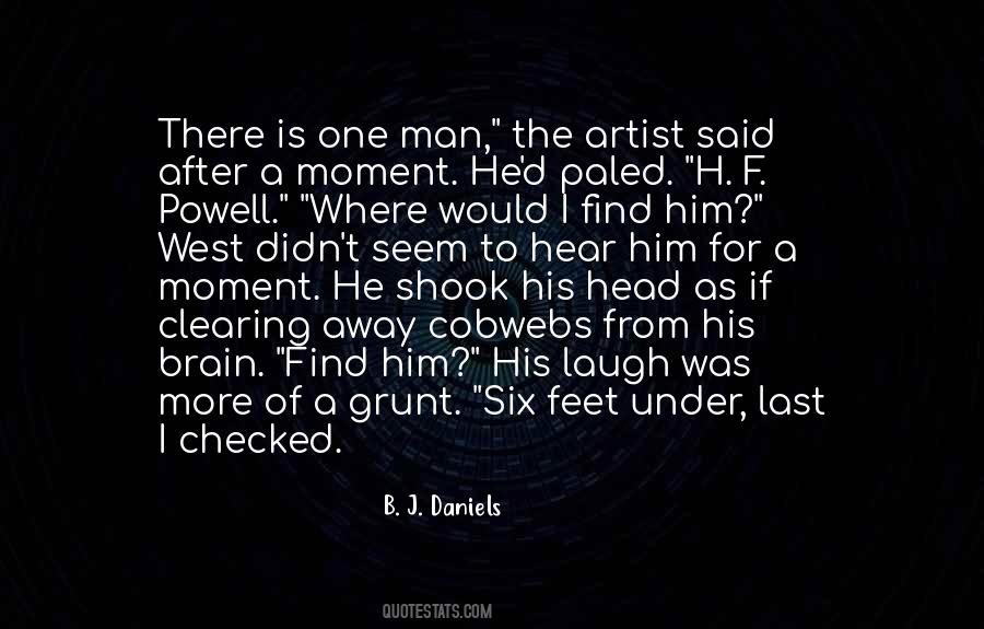 Find The Man Quotes #143734