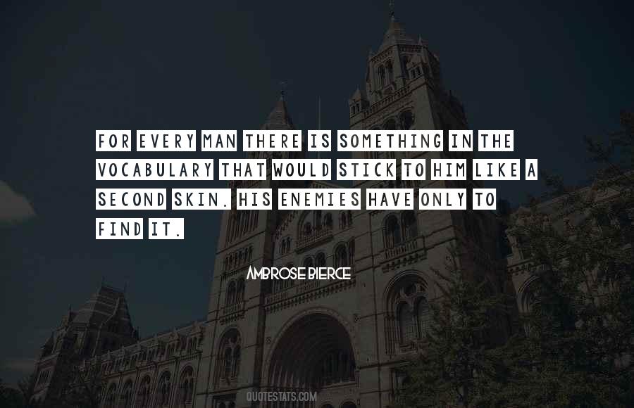 Find The Man Quotes #33440
