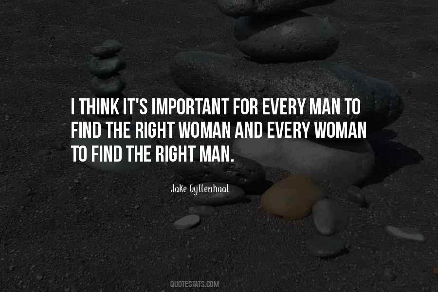 Find The Right Man Quotes #1120256