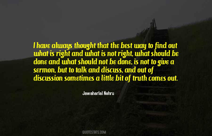 Find The Right Way Quotes #1636700