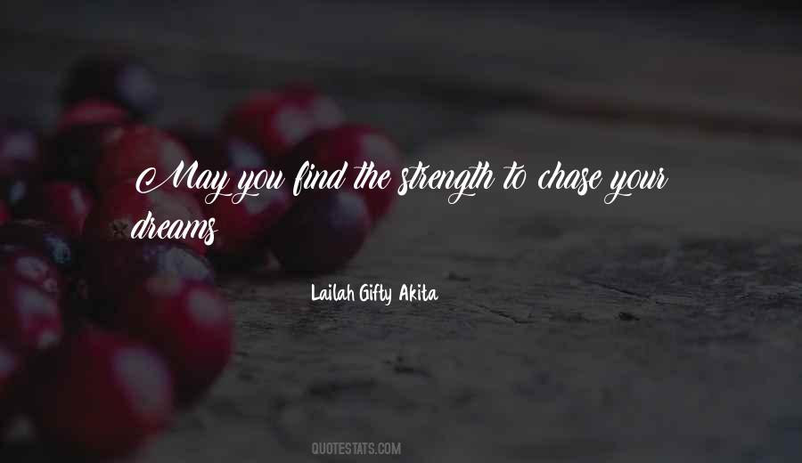 Find The Strength Quotes #1751686