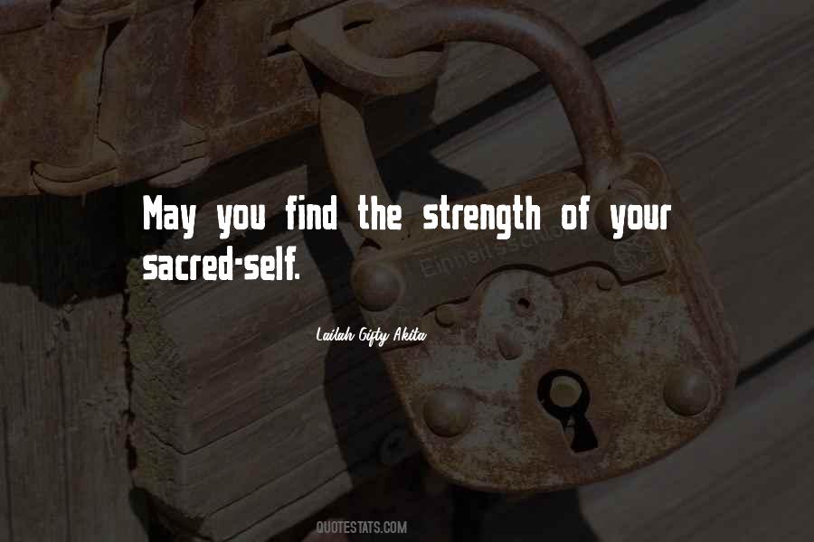 Find The Strength Quotes #657270