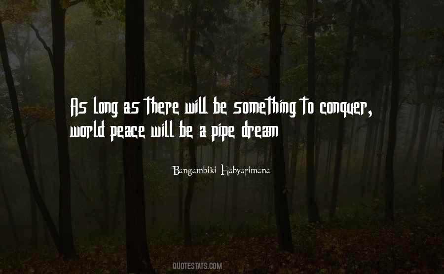 You Can Conquer The World Quotes #36140