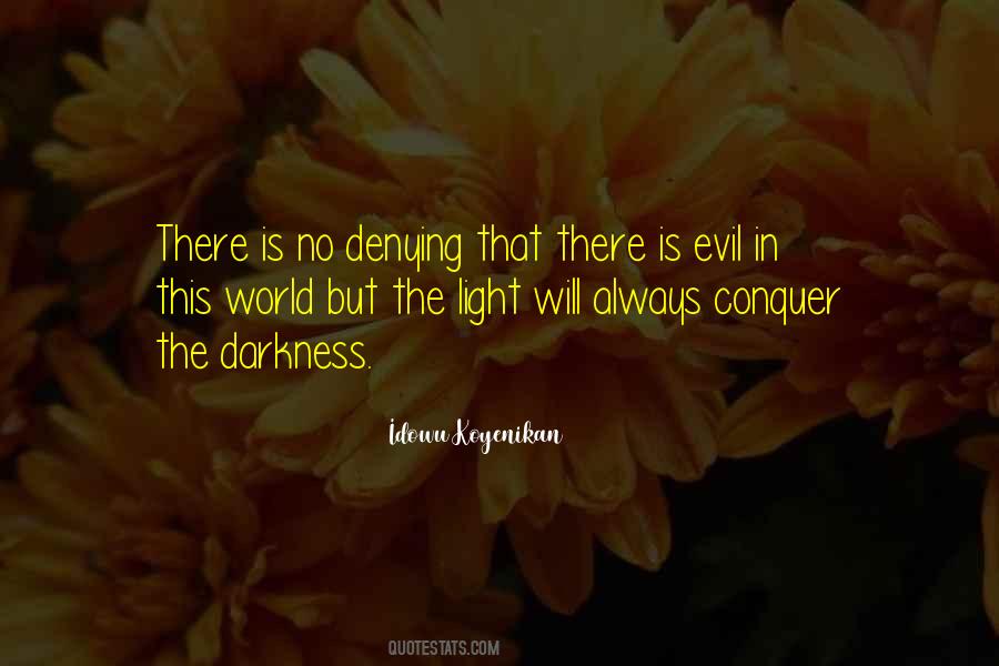 You Can Conquer The World Quotes #456771
