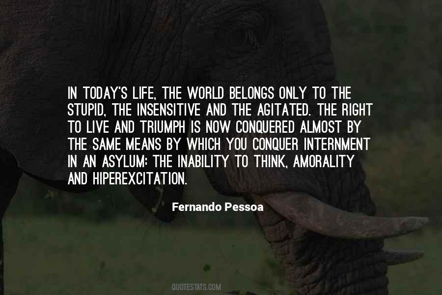 You Can Conquer The World Quotes #530570