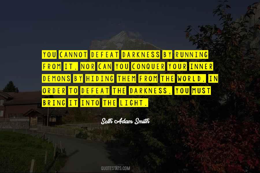 You Can Conquer The World Quotes #978525