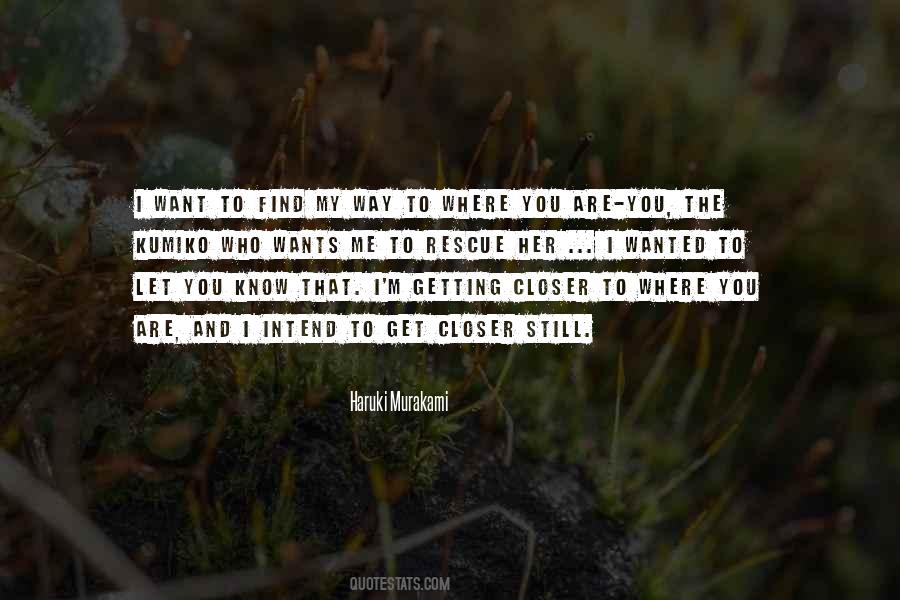 Find The Way Quotes #13793