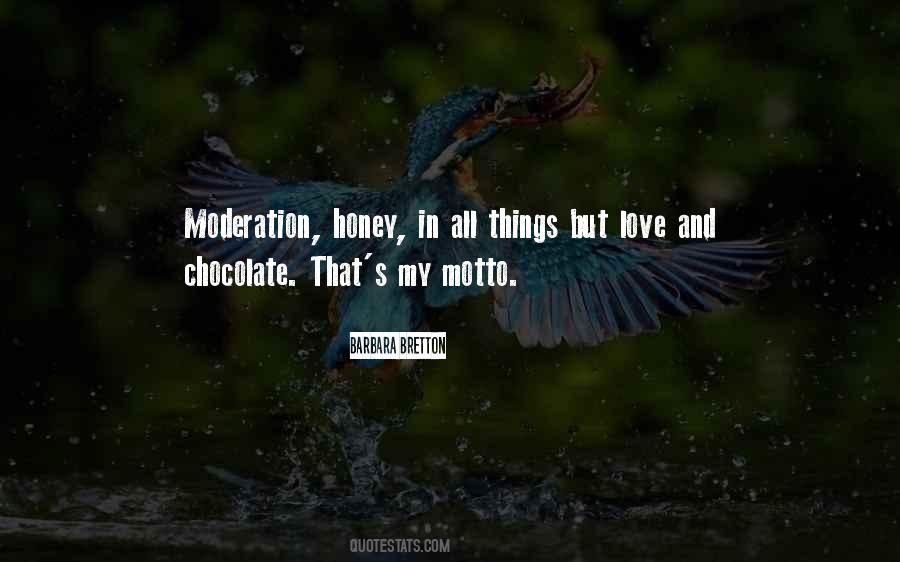 Things In Moderation Quotes #1745369