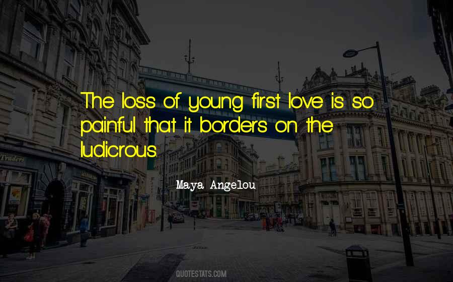 Young First Love Quotes #863111