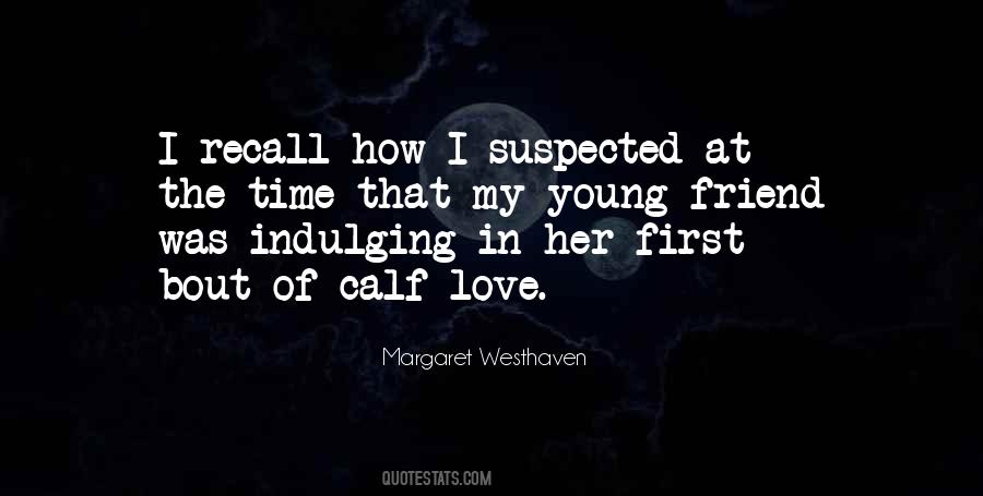 Young First Love Quotes #977746