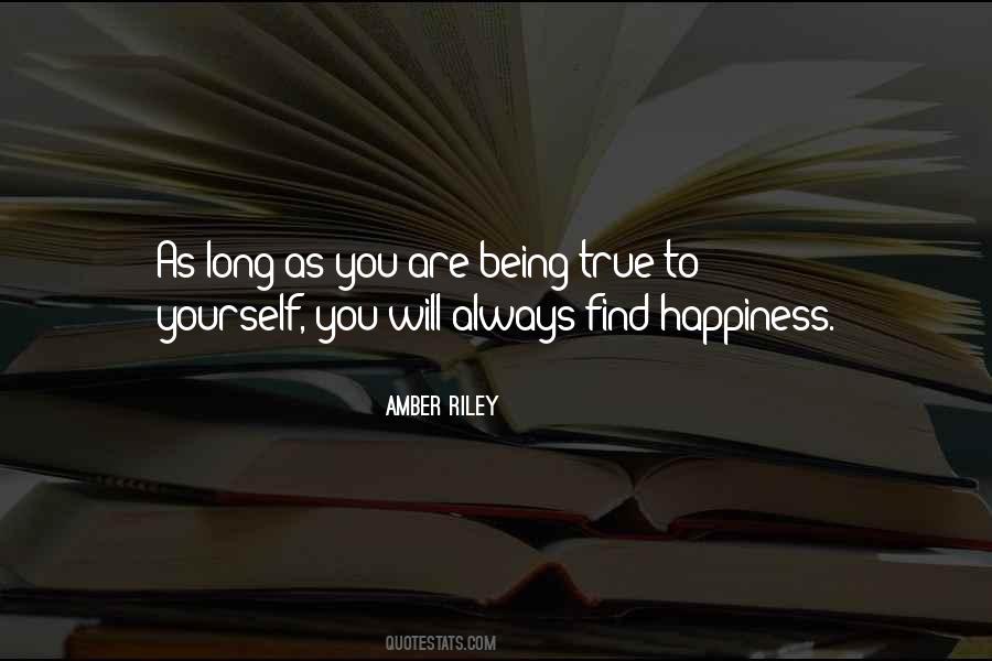 Find True Happiness Quotes #923227