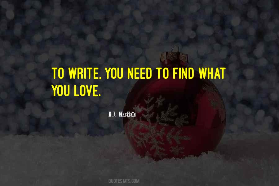 Find What You Love Quotes #150024