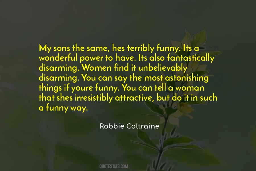 Find You Attractive Quotes #943088