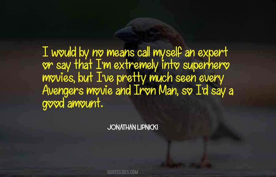 Good Superhero Quotes #1561969